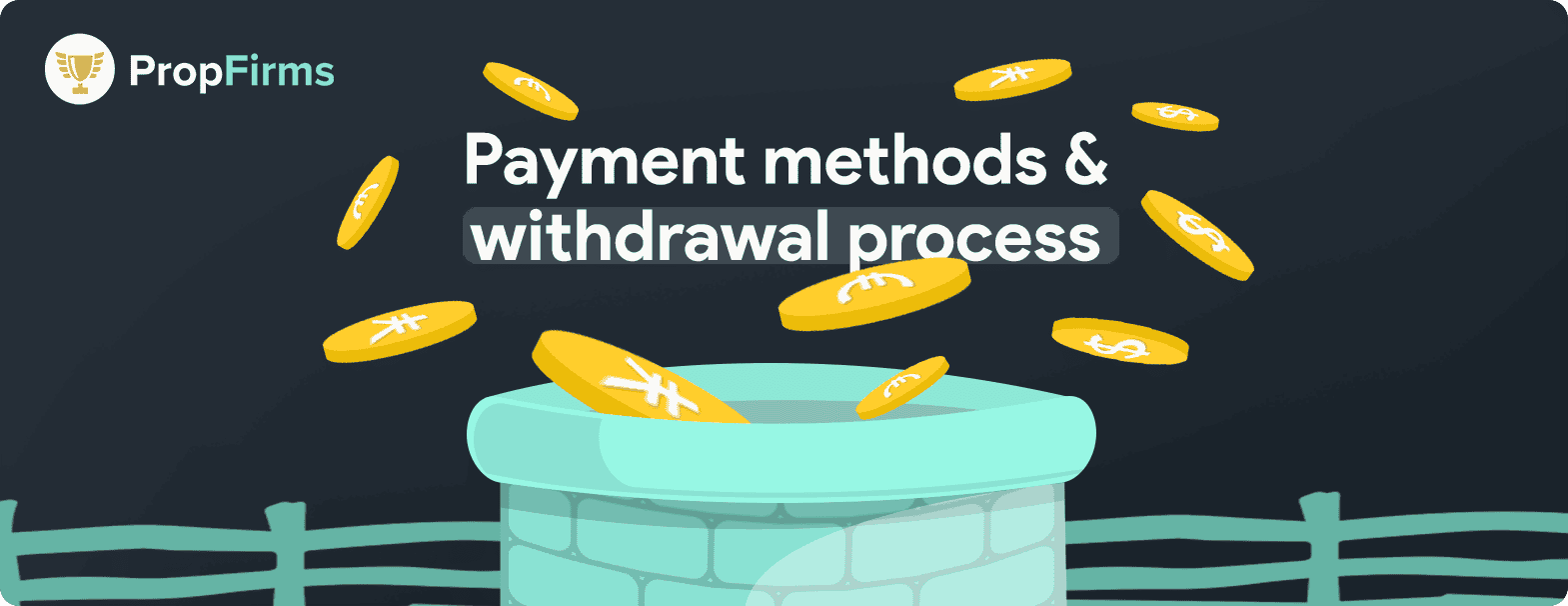 payment methods and withdrawal process